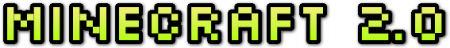 ������ minecraft 2.0 ��� ��������������� ����� �� Mojang