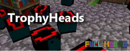 TrophyHeads [1.6.4]