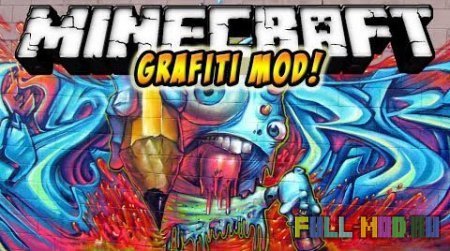 Graffiti Mod [1.6.4]