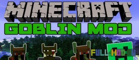 Goblins ��� Minecraft 1.5.2