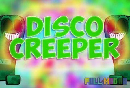 Disco-Creeper
