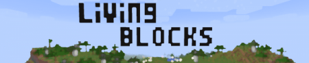 The Living Blocks