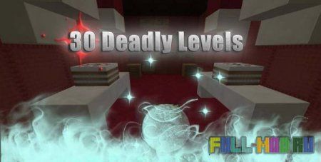30 Deadly Level's
