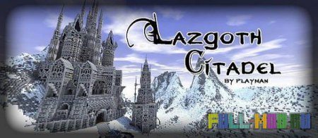 Lazgoth Citadel